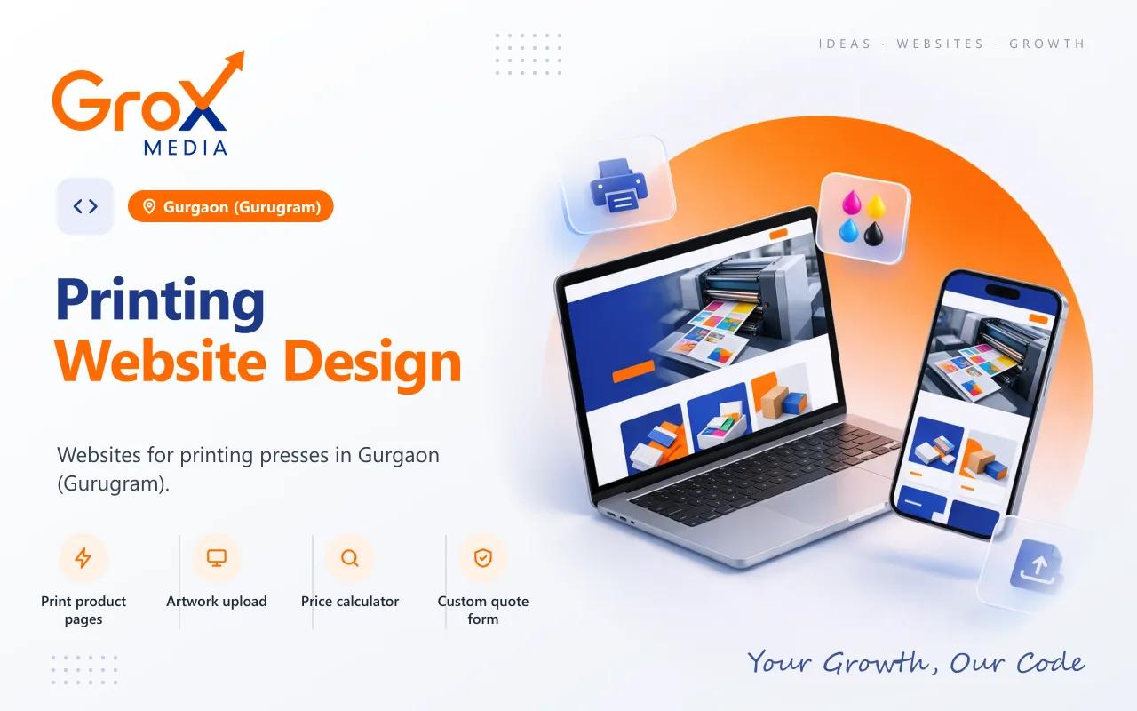 Printing Website Designing Company in Gurgaon — Grox Media printing website on laptop and mobile